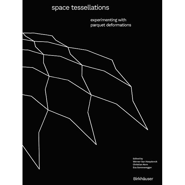 Space Tessellations