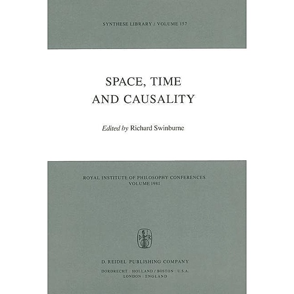 Space, Time and Causality / Synthese Library Bd.157, Richard Swinburne