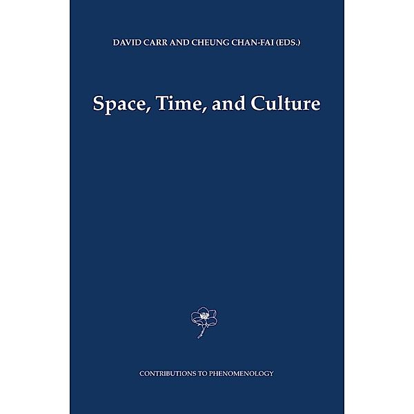 Space, Time and Culture, D. Carr