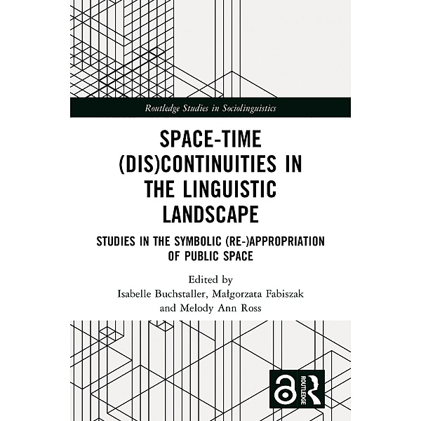 Space-Time (Dis)continuities in the Linguistic Landscape