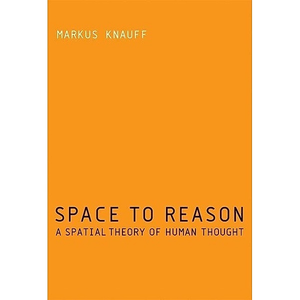 Space to Reason, Markus Knauff