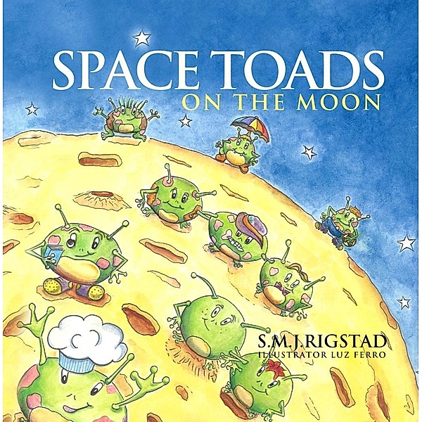 Space Toads on the Moon, Audio-CD, Rigstad S.M.J.