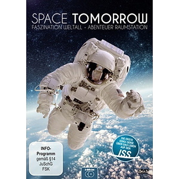 Space Tomorrow: Faszination Weltall - Abenteuer Raumstation, Youki Vattier, Alexandra Ranz