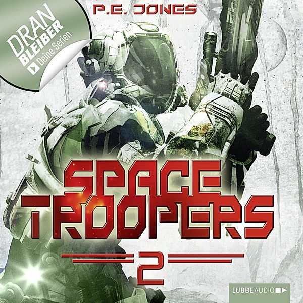 Space Troopers - 2 - Krieger, P. E. Jones