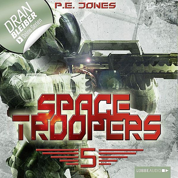 Space Troopers - 5 - Die Falle, P. E. Jones