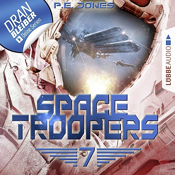 Space Troopers - 7 - Das Artefakt, P. E. Jones