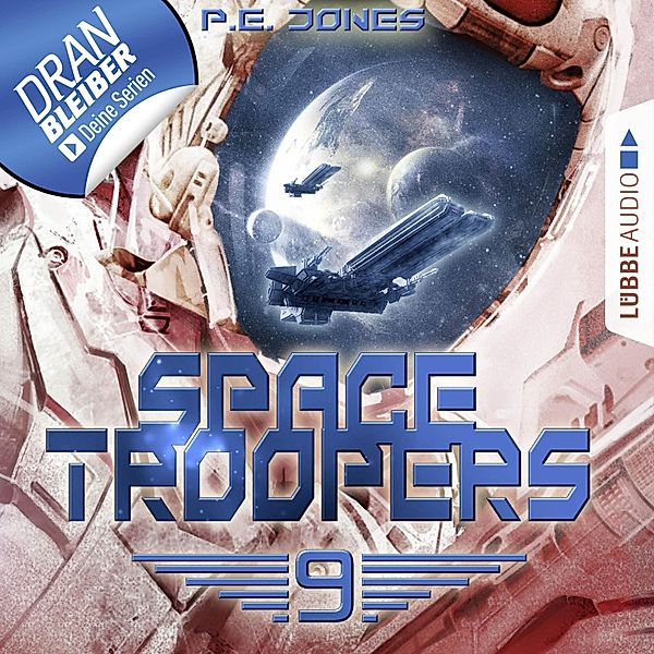 Space Troopers - 9 - Überleben, P. E. Jones