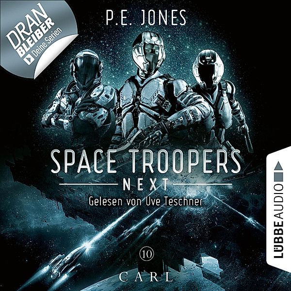 Space Troopers Next - 10 - Carl, P. E. Jones