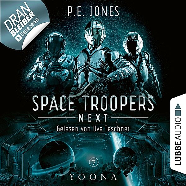 Space Troopers Next - 7 - Yoona, P. E. Jones