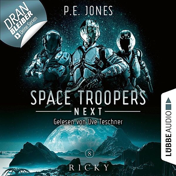 Space Troopers Next - 8 - Ricky, P. E. Jones