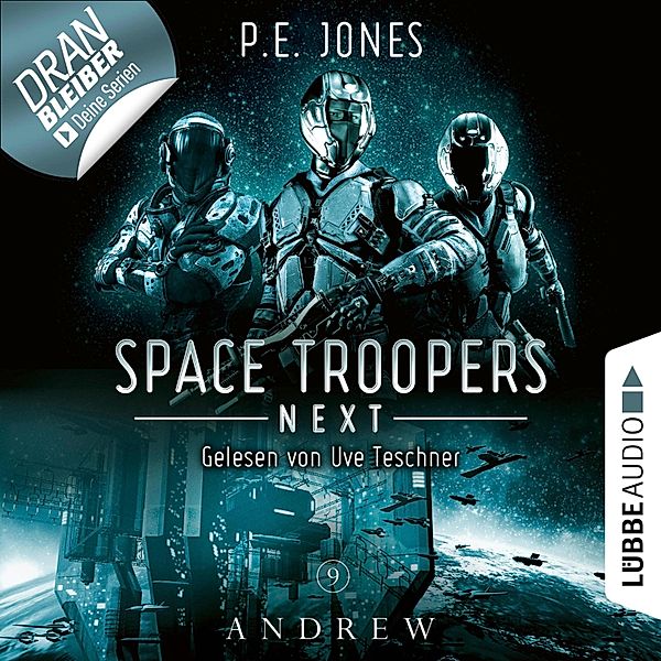 Space Troopers Next - 9 - Andrew, P. E. Jones