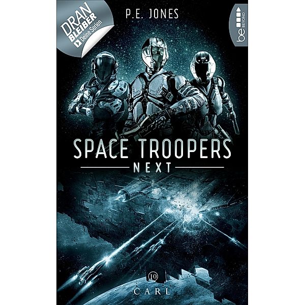Space Troopers Next - Folge 10: Carl, P. E. Jones