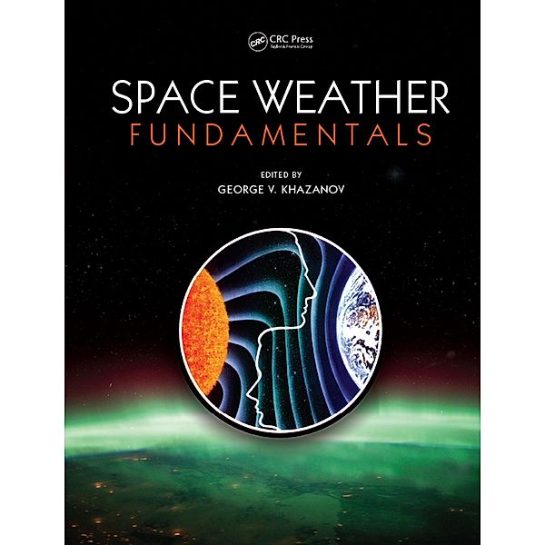 Space Weather Fundamentals