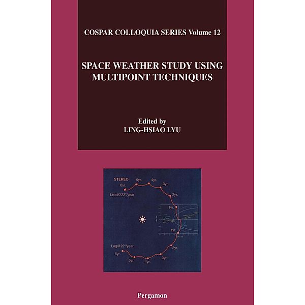 Space Weather Study Using Multipoint Techniques, L. -H. Lyu