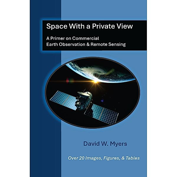 Space With A Private View, David W. Myers