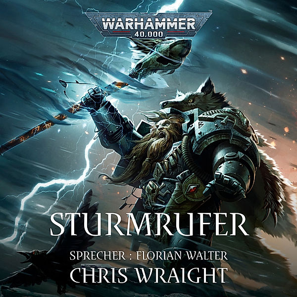 Space Wolves - 2 - Warhammer 40.000: Space Wolves 2, Chris Wraight