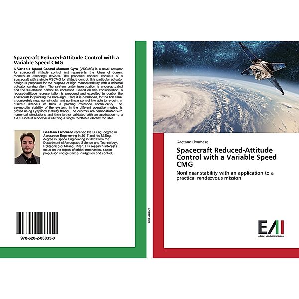 Spacecraft Reduced-Attitude Control with a Variable Speed CMG, Gaetano Livornese