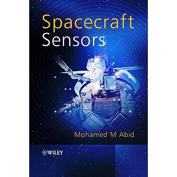 Spacecraft Sensors, Mohamed M. Abid