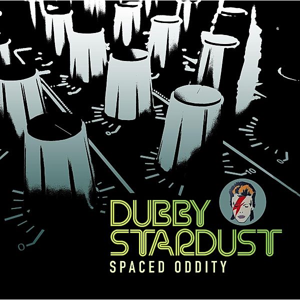 Spaced Oddity, Dubby Stardust