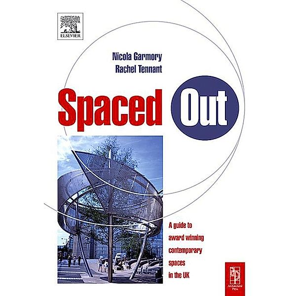 Spaced Out, Nicola Garmory, Rachel Tennant