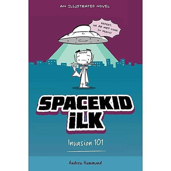 Spacekid iLK: Spacekid iLK, Andrew Hammond