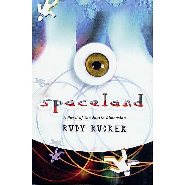 Spaceland, Rudy Rucker