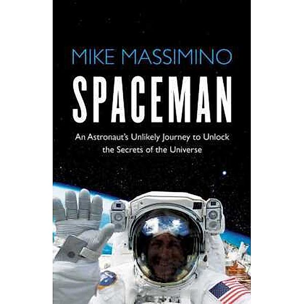 Spaceman, Mike Massimino