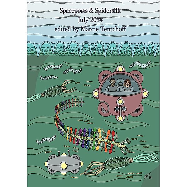 Spaceports & Spidersilk July 2014, Marcie Tentchoff