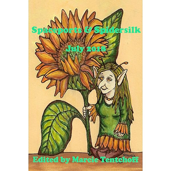 Spaceports & Spidersilk July 2018, Marcie Tentchoff