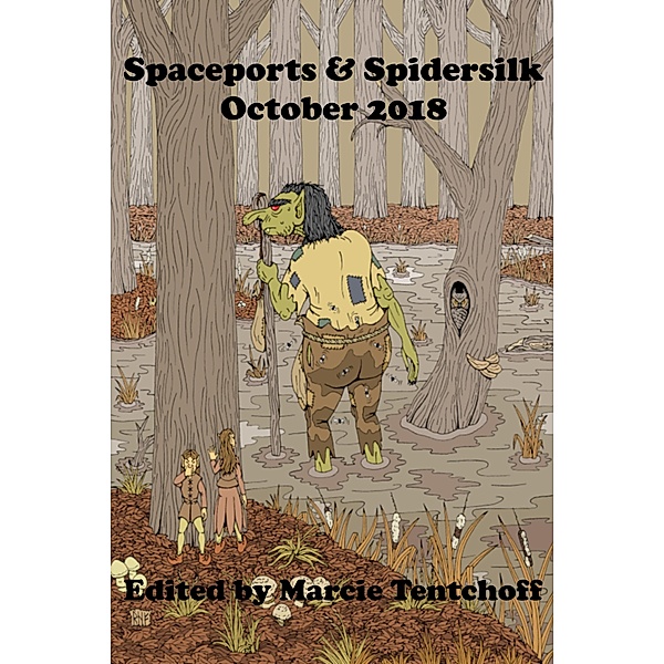 Spaceports & Spidersilk October 2018, Marcie Tentchoff