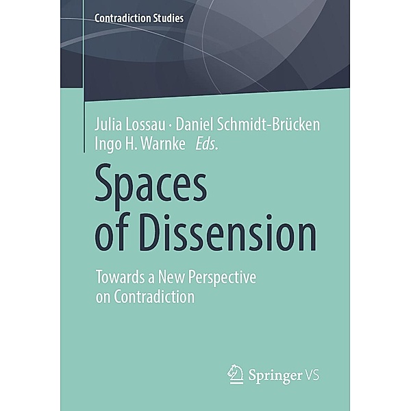 Spaces of Dissension / Contradiction Studies