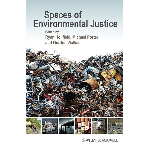 Spaces of Environmental Justice / Antipode Book Series