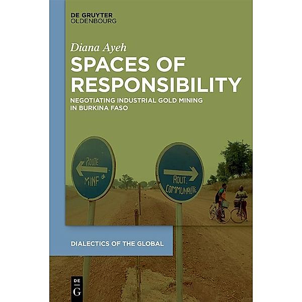 Spaces of Responsibility / Dialectics of the Global Bd.10, Diana Ayeh