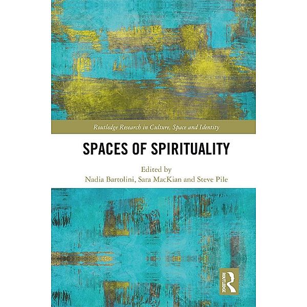 Spaces of Spirituality