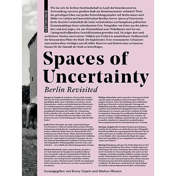 Spaces of Uncertainty - Berlin revisited