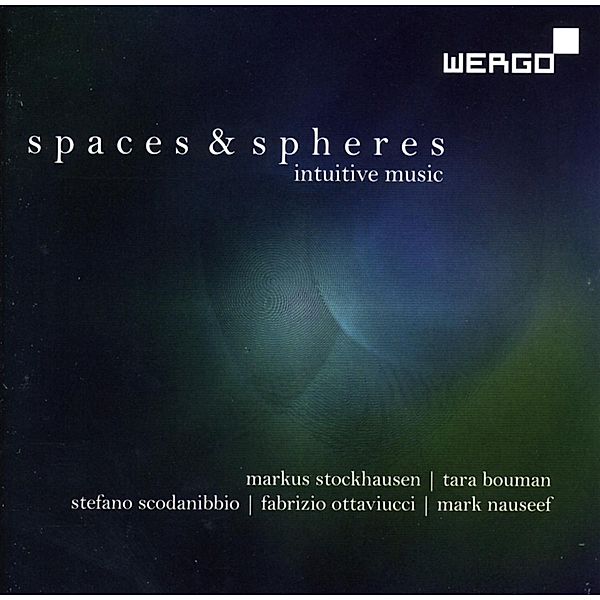Spaces & Spheres, Tara Bouman, Mark Nauseef, Fabrizio Ottaviucci