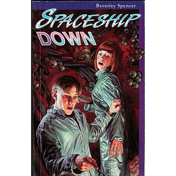 Spaceship Down / Beverley Spencer, Beverley Spencer