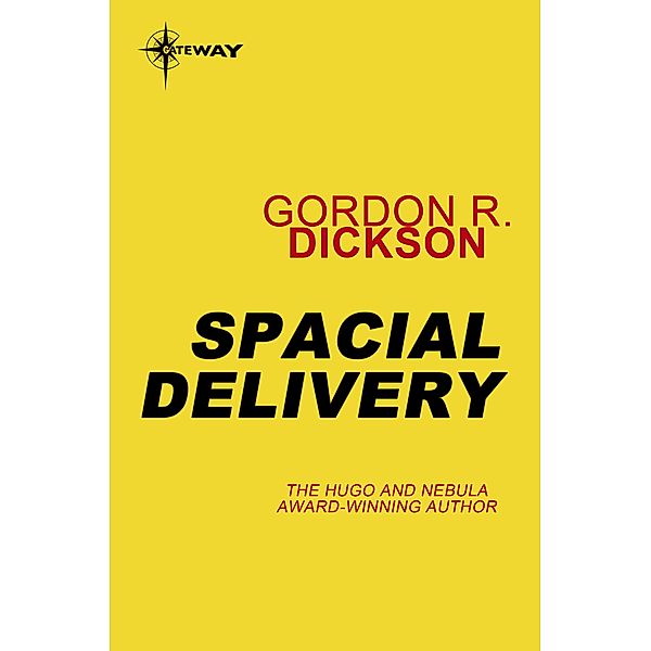 Spacial Delivery / DILBIA, Gordon R Dickson