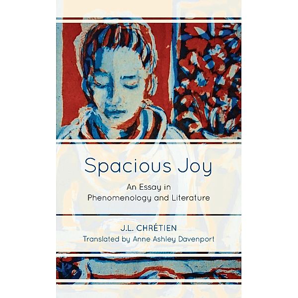 Spacious Joy, J. L. Chretien