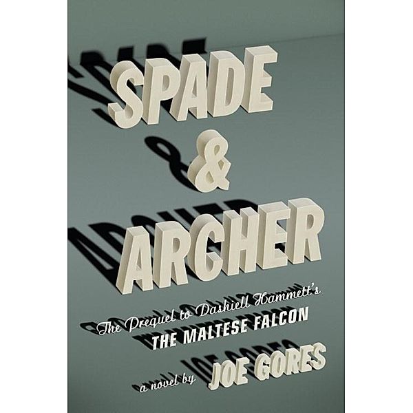 Spade & Archer, Joe Gores