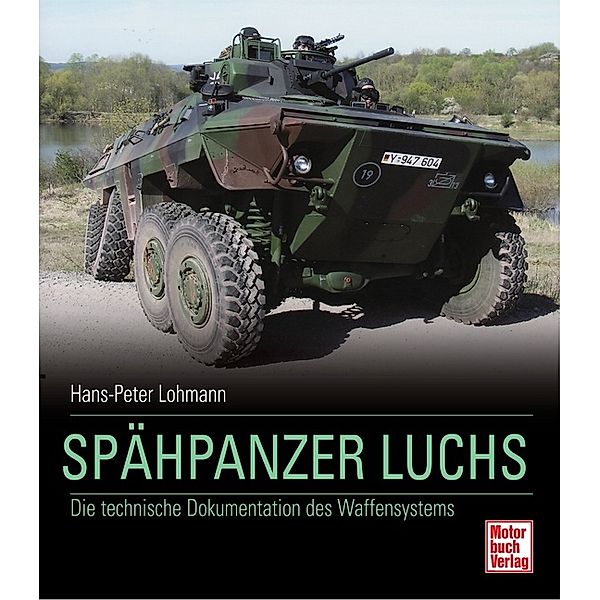 Spähpanzer Luchs, Hans-Peter Lohmann