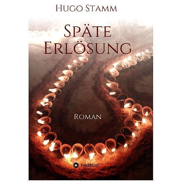 Späte Erlösung, Hugo Stamm