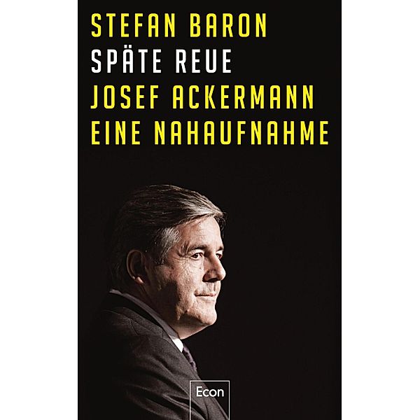 Späte Reue / Ullstein eBooks, Stefan Baron