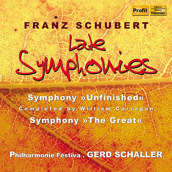 Späte Symphonien, G. Schaller, Philharmonie Festiva