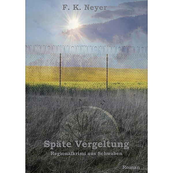 Späte Vergeltung, Friedhelm Neyer