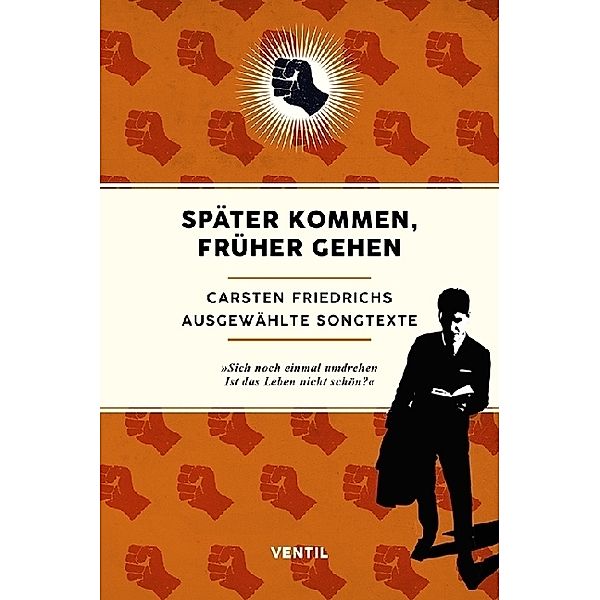 Später kommen, früher gehen, Carsten Friedrichs