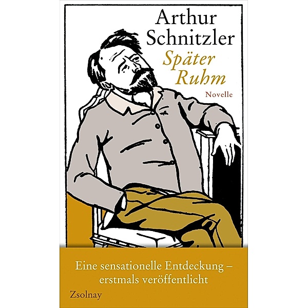 Später Ruhm, Arthur Schnitzler