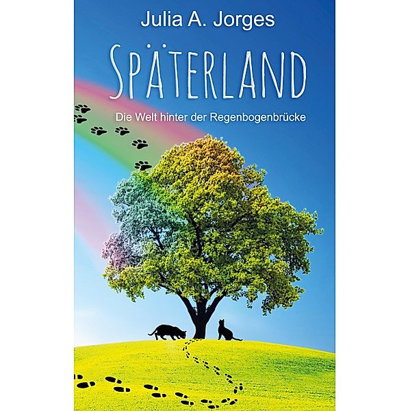 Späterland, Julia A. Jorges