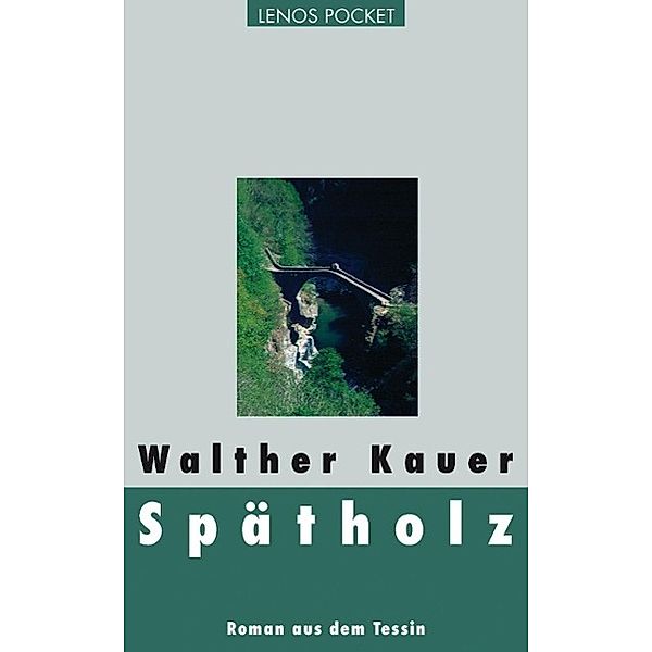 Spätholz, Walther Kauer