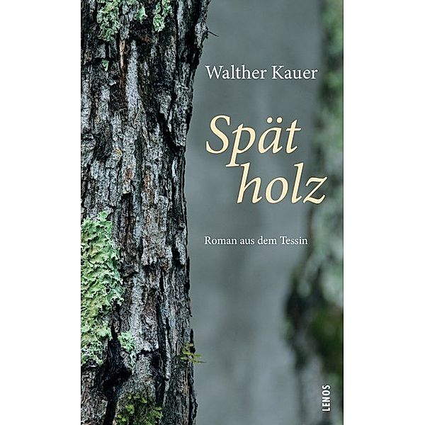 Spätholz, Walther Kauer